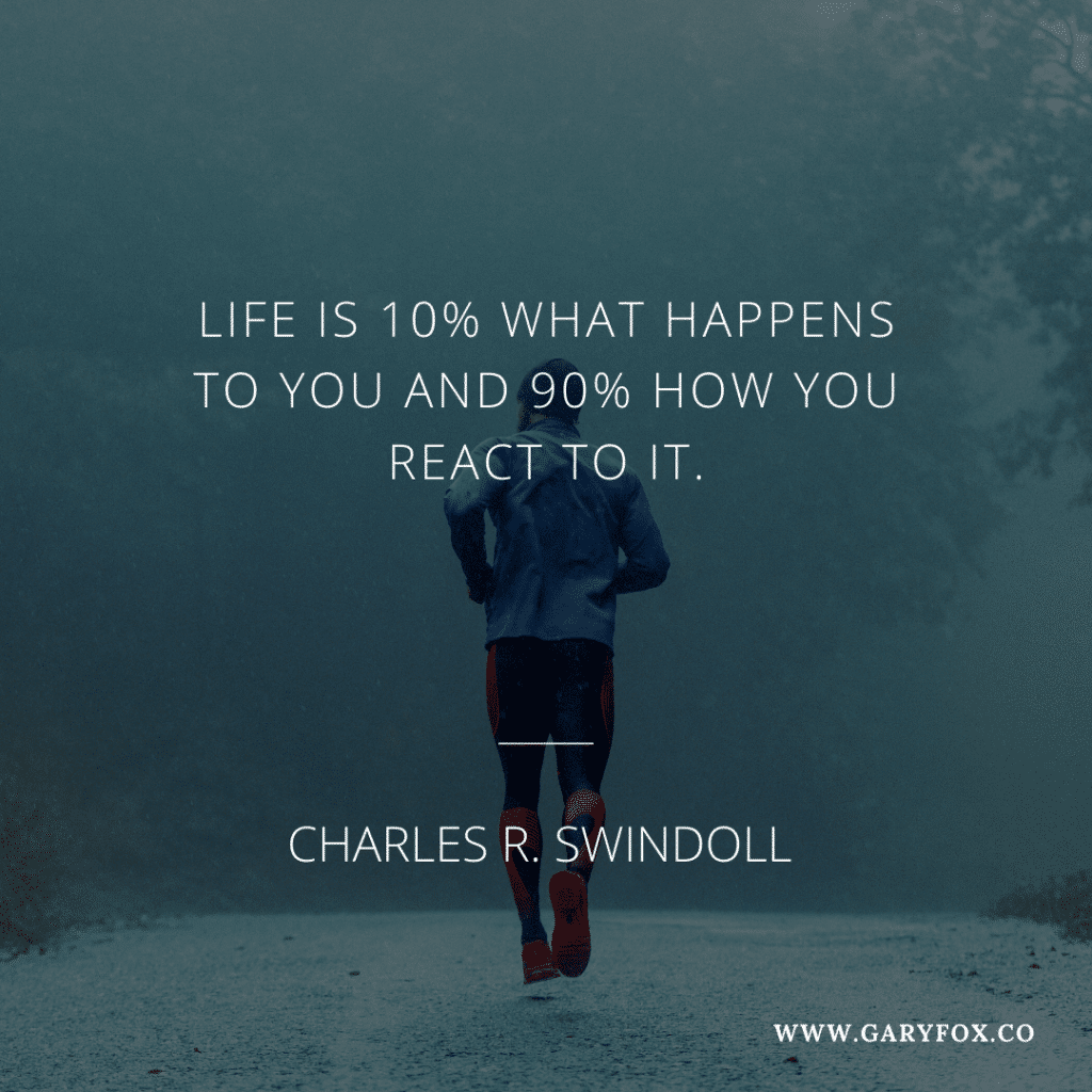 Life Is 10% What Happens To You And 90% How You React To It. - Charles R. Swindoll