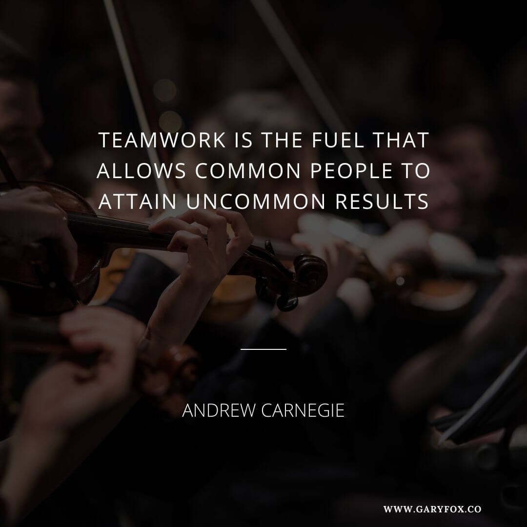 Teamwork is the fuel that allows common people to attain uncommon results." – Andrew Carnegie