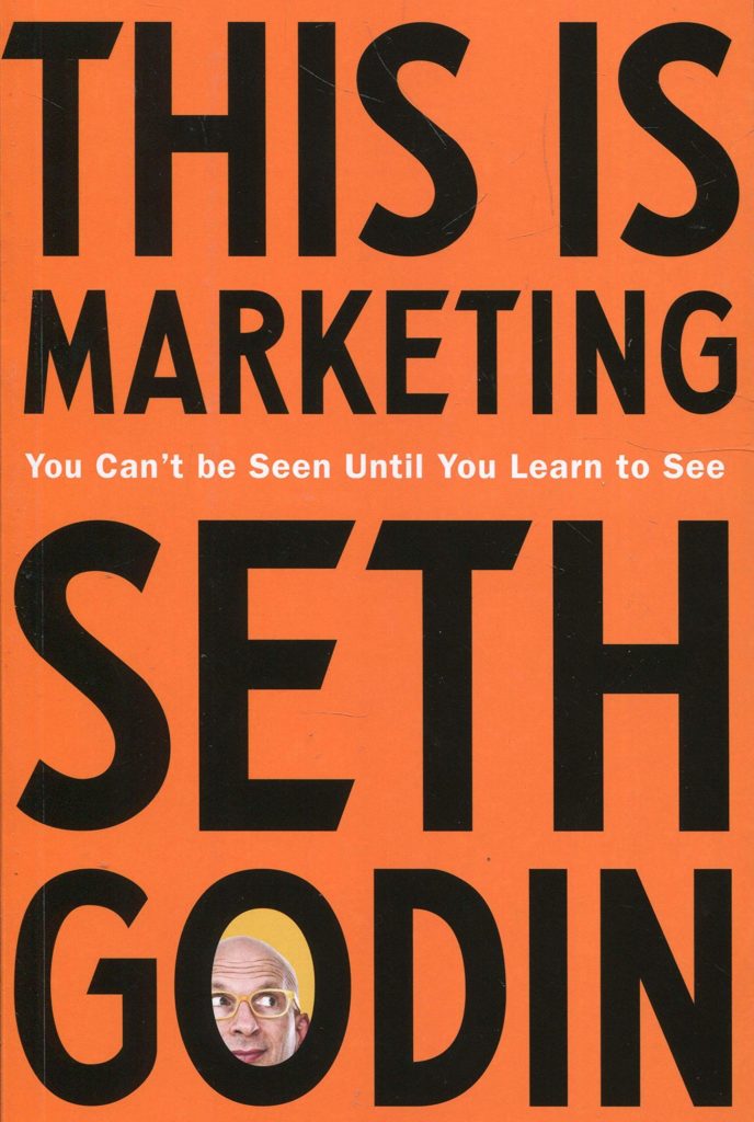 This Is Marketing Seth Godin Growth Hacking Books