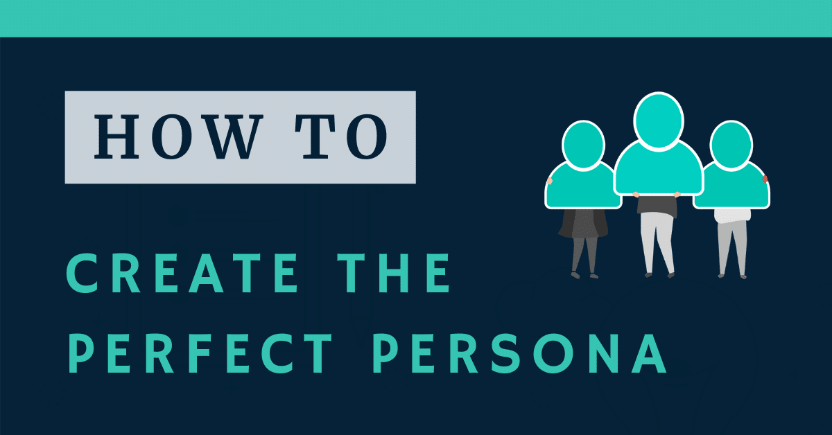 how to create a persona