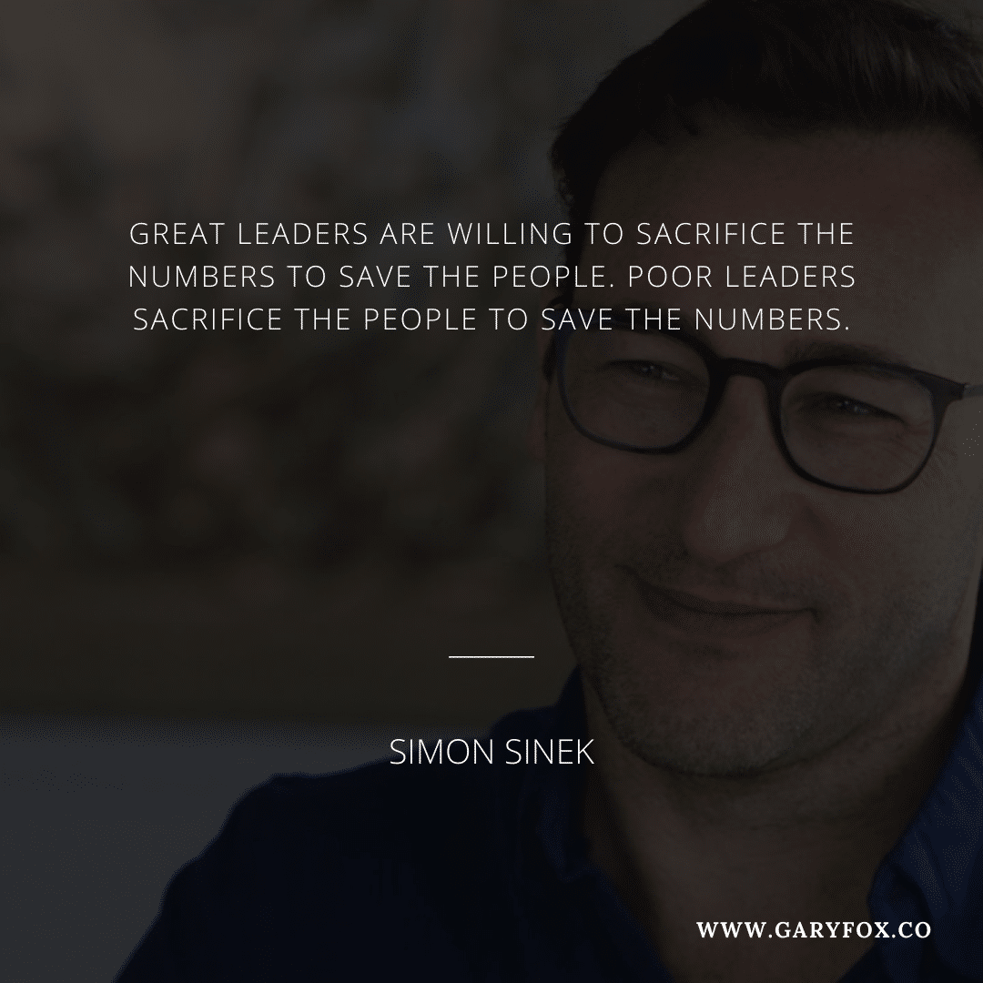 Great Leaders Are Willing To Sacrifice The Numbers To Save The People. Poor Leaders Sacrifice The People To Save The Numbers.