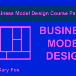 Business Model Design Course Part 2